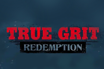 True Grit Redemption